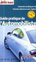 Couverture du livre « GUIDE PETIT FUTE ; THEMATIQUES ; guide pratique de l'automobiliste (édition 2014) » de  aux éditions Le Petit Fute