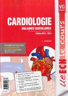 Couverture du livre « Ue ecn le cours cardiologie » de Faroux L. aux éditions Vernazobres Grego