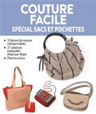 Couverture du livre « Couture facile ; sacs et pochettes » de Natalya Shatkaya aux éditions Editions Esi