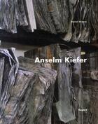 Couverture du livre « Anselm kiefer » de Daniel Arasse aux éditions Le Regard