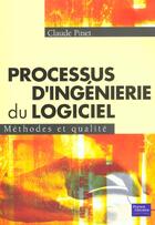 Couverture du livre « Processus d'ingenierie du logiciel » de Claude Pinet aux éditions Pearson