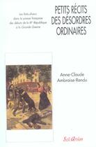 Couverture du livre « Petits récits des désordres ordinaires » de Ambroise Rendu aux éditions Seli Arslan