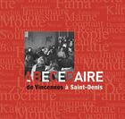 Couverture du livre « Abécédaire de Vincennes à Saint-Denis » de Danielle Tartakowsky et Isabelle Tournier aux éditions Pu De Vincennes