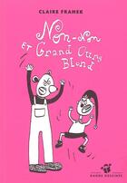 Couverture du livre « Non-non et grand ours blond » de Claire Franek aux éditions Thierry Magnier