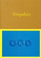 Couverture du livre « Graphics » de Benoit Buquet aux éditions Pu Francois Rabelais