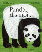 Couverture du livre « Panda, dis-moi... » de Eric Carle aux éditions Mijade