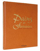 Couverture du livre « Pains et fantaisies » de Bernard Burban aux éditions Deliceo
