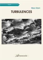 Couverture du livre « Turbulences » de Mary Glam aux éditions Atramenta