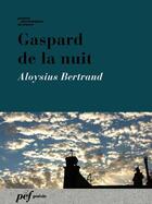 Couverture du livre « Gaspard de la nuit » de Bertrand Aloysius aux éditions Presses Electroniques De France