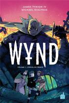 Couverture du livre « Wynd Tome 1 : l'envol du prince » de James Tynion et Michael Dialynas aux éditions Urban Comics