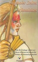 Couverture du livre « Légendes celtes irlandaises » de  aux éditions Dominique Aucher
