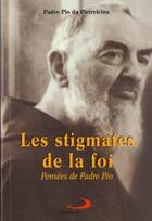 Couverture du livre « Les stigmates de la foi » de Gaeta Saverio aux éditions Mediaspaul