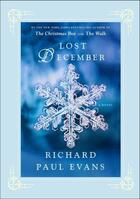 Couverture du livre « Lost December » de Richard Paul Evans aux éditions Simon & Schuster