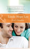 Couverture du livre « Eva's Deadline (Mills & Boon Heartwarming) » de Lee Linda Hope aux éditions Mills & Boon Series