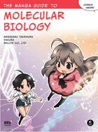 Couverture du livre « THE MANGA GUIDE TO MOLECULAR BIOLOGY » de Masaharu Takemura aux éditions No Starch Press