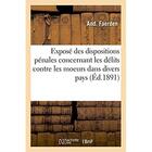 Couverture du livre « Expose des dispositions penales concernant les delits contre les moeurs dans divers pays » de Faerden And aux éditions Hachette Bnf