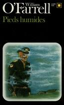 Couverture du livre « Pieds humides » de William O'Farrell aux éditions Gallimard