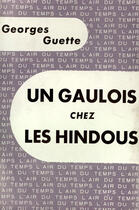 Couverture du livre « Gaulois Chez Les Hindou » de Guette G aux éditions Gallimard