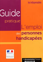 Couverture du livre « L'emploi des personnes handicapées » de  aux éditions Documentation Francaise