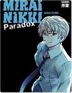 Couverture du livre « Mirai Nikki ; le journal du futur : paradox » de Sakae Esuno aux éditions Casterman