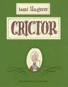 Couverture du livre « Crictor » de Tomi Ungerer aux éditions Ecole Des Loisirs