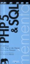 Couverture du livre « PHP 5 & SQL (3e édition) » de Cyril Pierre De Geyer et Guillaume Poncon aux éditions Eyrolles