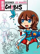 Couverture du livre « Dessiner les mangas Chibis » de Yishan Li aux éditions Fleurus