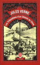 Couverture du livre « Les Tribulations d'un Chinois en Chine » de Jules Verne aux éditions Le Livre De Poche