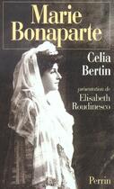 Couverture du livre « Marie bonaparte » de Celia Bertin aux éditions Perrin