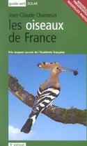 Couverture du livre « Les Oiseaux De France » de Jean-Claude Chantelat aux éditions Solar