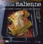 Couverture du livre « Cuisine italienne » de Sylvie Girard-Lagorce aux éditions Solar