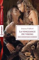 Couverture du livre « La vengeance du viking » de Joanna Fulford aux éditions Harlequin