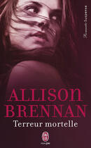Couverture du livre « Terreur mortelle » de Brennan Allison aux éditions J'ai Lu