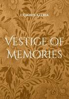 Couverture du livre « Vestige of memories : bienvenue à platinium » de Cindris Azeria aux éditions Books On Demand