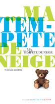 Couverture du livre « Ma tempete de neige » de Thomas Scotto aux éditions Editions Actes Sud