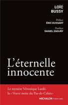 Couverture du livre « L'éternelle innocente » de Loic Bussy aux éditions Michalon