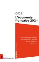 Couverture du livre « L'économie française 2024 » de Ofce (Observatoire F aux éditions La Decouverte