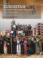 Couverture du livre « Kurdistan, la colère d'un peuple sans droits » de Olivier Piot aux éditions Les Petits Matins