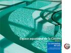 Couverture du livre « Espace aquatique de la Côtière, la Conception de LILÔ - Volume 3 » de Chabanne/Laganier aux éditions Light Zoom Lumiere