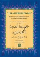 Couverture du livre « Les attributs divins ; daf' shubhah al-tashbih » de Ibn Al-Jawzi Al-Hanbali aux éditions Heritage Mohammadien