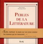 Couverture du livre « Perles de la littérature (2e édition) » de Pierre Ferran et Dominique Jacob aux éditions Horay