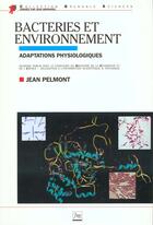 Couverture du livre « Bacteries Et Environnement » de Jean Pelmont aux éditions Pu De Grenoble