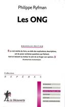 Couverture du livre « Les ONG » de Philippe Ryfman aux éditions La Decouverte