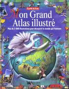 Couverture du livre « Mon grand atlas illustre » de  aux éditions Selection Du Reader's Digest