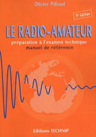 Couverture du livre « Radio amateur 3eme edition » de Olivier Pilloud aux éditions Technip