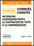 Couverture du livre « Textes (expression ecrite, contraction, comprehension) » de Stephen Lewis aux éditions Ellipses