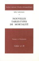 Couverture du livre « Nouvelles tables-types de mortalité » de Auteurs Divers aux éditions Ined