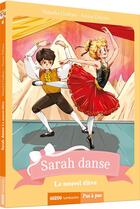 Couverture du livre « Sarah danse Tome 6 : le nouvel élève » de Ariane Delrieu et Natacha Godeau aux éditions Auzou