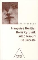 Couverture du livre « De l'inceste » de Heritier/Cyrulnik aux éditions Odile Jacob