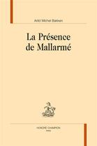 Couverture du livre « La présence de Mallarmé » de Arild Michel Bakken aux éditions Honore Champion